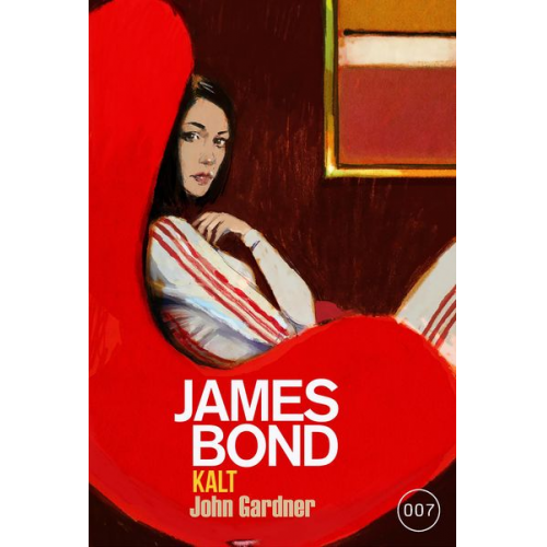 John Gardner - James Bond: KALT