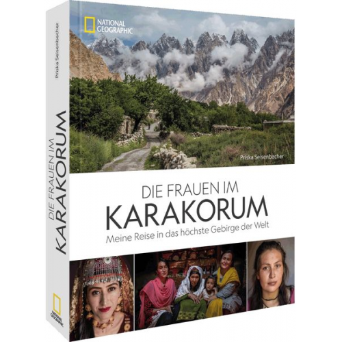 Priska Seisenbacher - Die Frauen im Karakorum