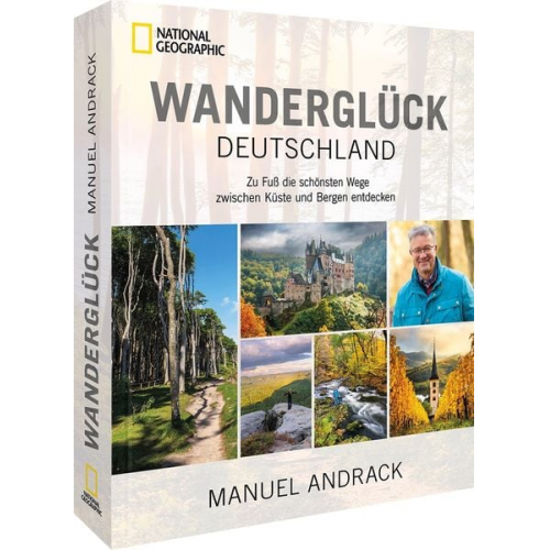 Manuel Andrack - Wanderglück Deutschland