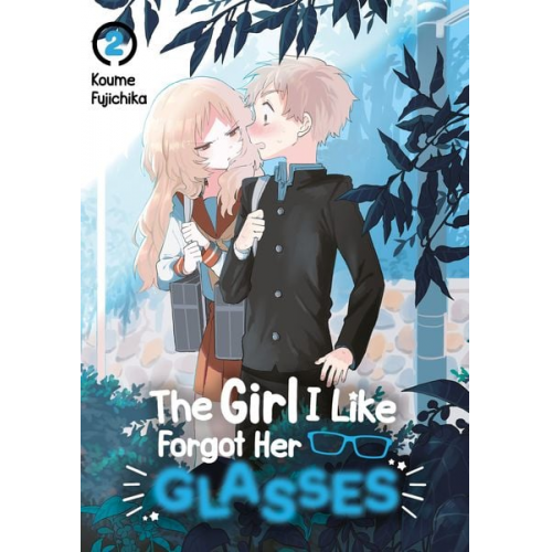 Koume Fujichika - The Girl I Like Forgot Her Glasses – Band 02 (deutsche Ausgabe)