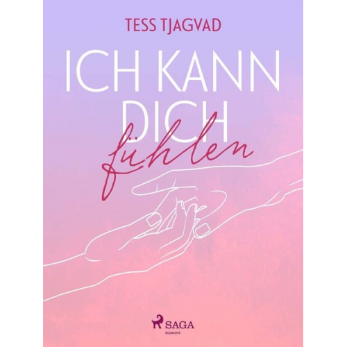 Tess Tjagvad - Ich kann dich fühlen