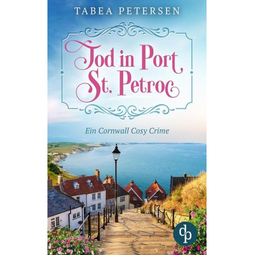 Tabea Petersen - Tod in Port St Petroc