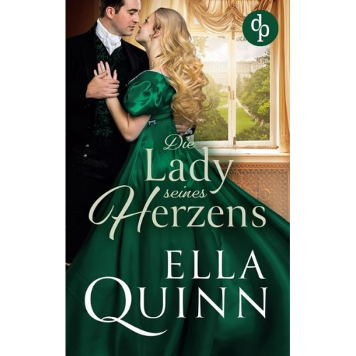 Ella Quinn - Die Lady seines Herzens