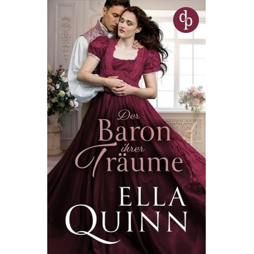 Ella Quinn - Der Baron ihrer Träume