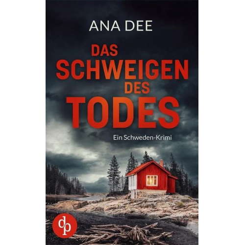 Ana Dee - Das Schweigen des Todes