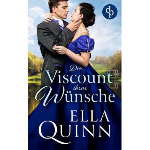 Ella Quinn - Der Viscount ihrer Wünsche