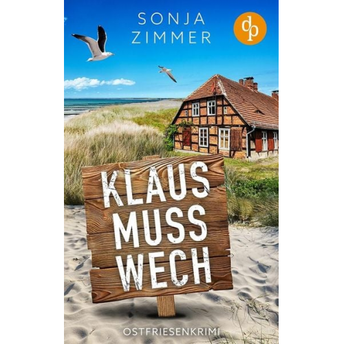 Sonja Zimmer - Klaus muss wech