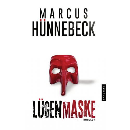 Marcus Hünnebeck - Lügenmaske