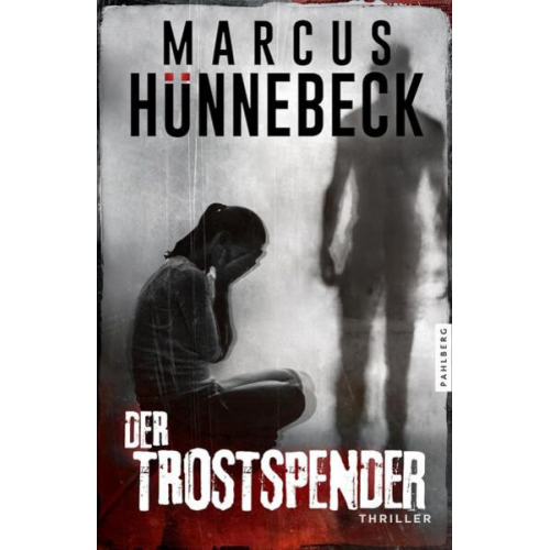 Marcus Hünnebeck - Der Trostspender