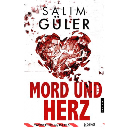 Salim Güler - Mord und Herz - Tatort Köln / Paris