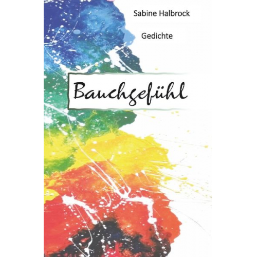 Sabine Halbrock - Bauchgefühl