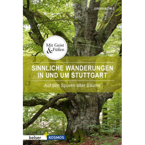 Jürgen Blümle - Sinnliche Wanderungen in und um Stuttgart