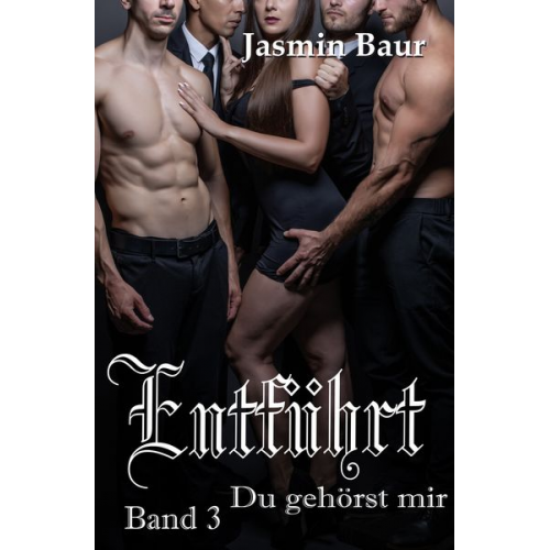 Jasmin Baur - Entführt