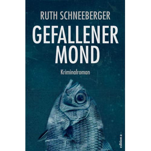 Ruth Schneeberger - Gefallener Mond