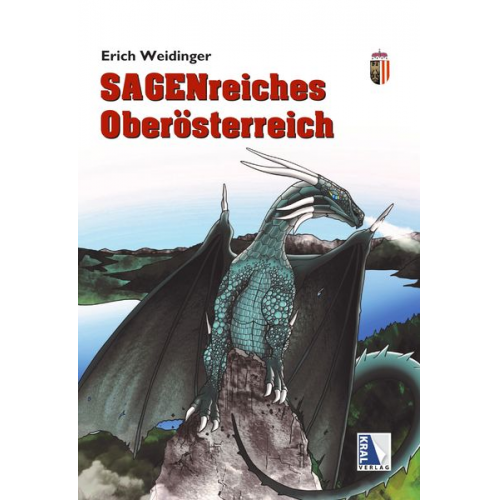 Erich Weidinger - Sagenreiches Oberösterreich