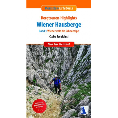 Csaba Szepfalusi - Bergtouren-Highlights Wiener Hausberge (Band 1)