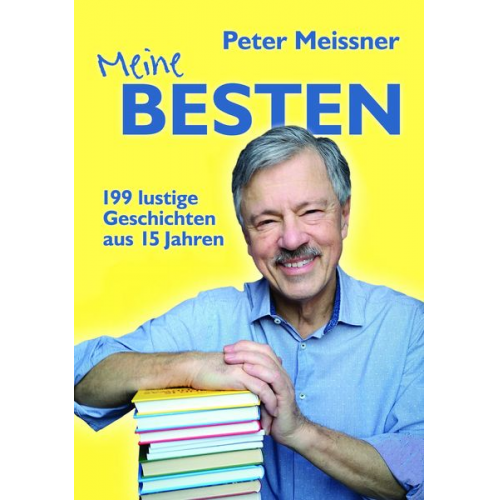 Peter Meissner - Meine Besten