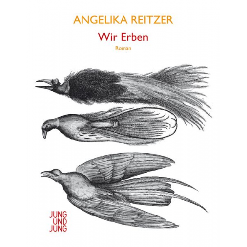 Angelika Reitzer - Wir Erben