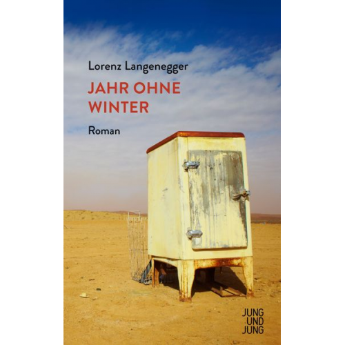 Lorenz Langenegger - Jahr ohne Winter