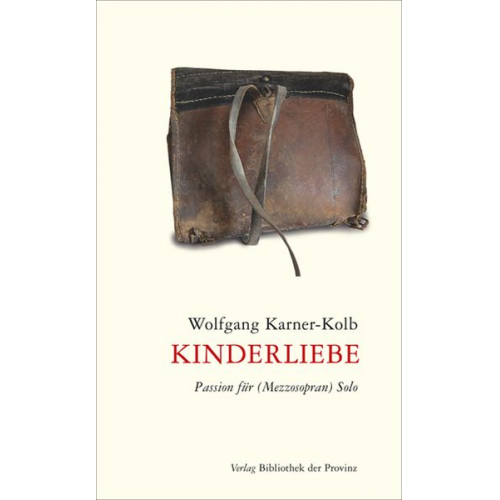 Wolfgang Karner-Kolb - Kinderliebe