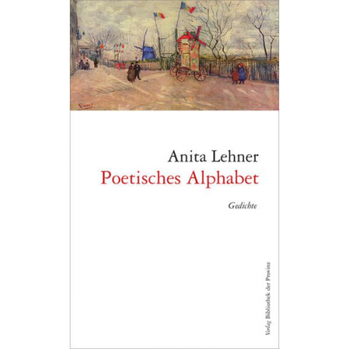 Anita Lehner - Poetisches Alphabet