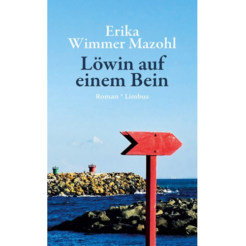 Erika Wimmer Mazohl - Löwin auf einem Bein