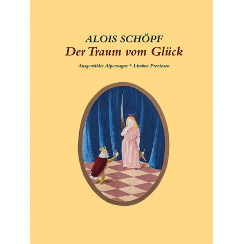 Alois Schöpf - Der Traum vom Glück