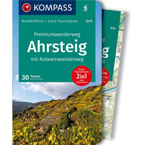 Astrid Sturm - KOMPASS Wanderführer Premiumwanderweg Ahrsteig mit Rotweinwanderweg, 30 Touren/Etappen mit Extra-Tourenkarte