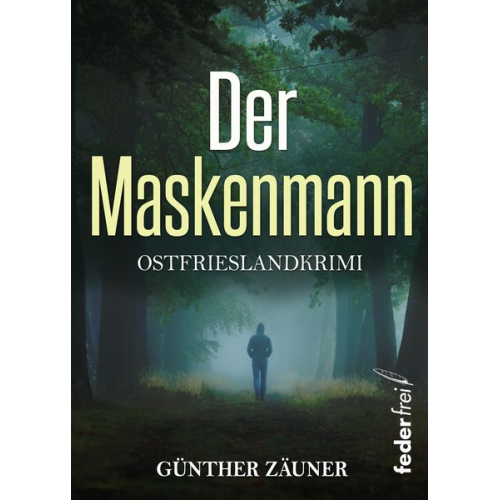 Günther Zäuner - Der Maskenmann