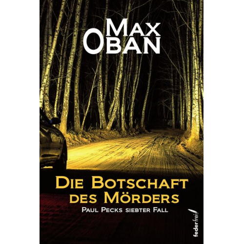 Max Oban - Die Botschaft des Mörders