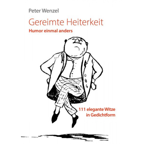 Peter Wenzel - Gereimte Heiterkeit