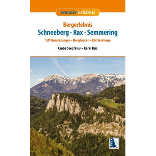 Csaba Szépfalusi Karel Kriz - Bergerlebnis Schneeberg - Rax - Semmering