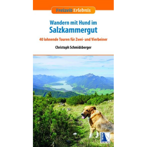 Christoph Schmidsberger - Wandern mit Hund im Salzkammergut