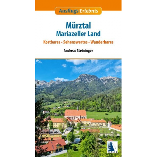 Andreas Steininger - Mürztal - Mariazeller Land