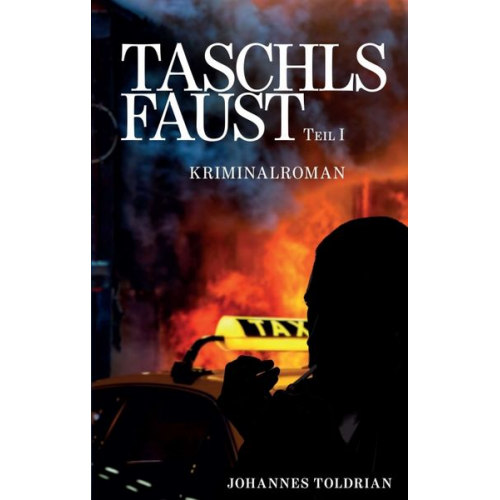 Johannes Toldrian - Taschls Faust - Teil 1