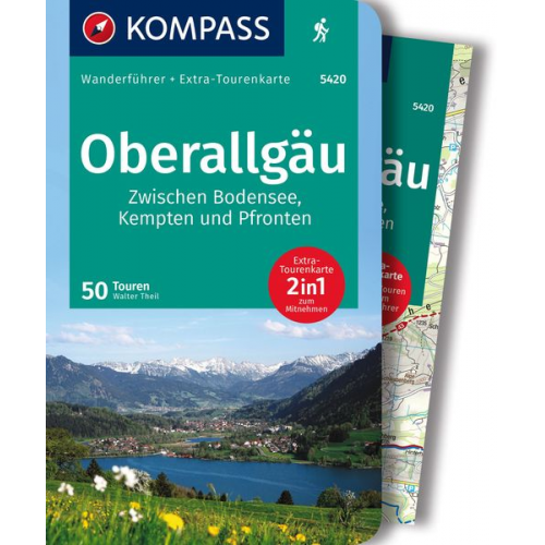 Walter Theil - KOMPASS Wanderführer Oberallgäu, 50 Touren zwischen Bodensee, Kempten und Pfronten, mit Extra-Tourenkarte