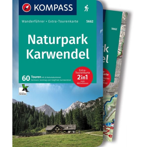 Hermann Sonntag Siegfried Garnweidner - KOMPASS Wanderführer Naturpark Karwendel, 60 Touren mit Extra-Tourenkarte