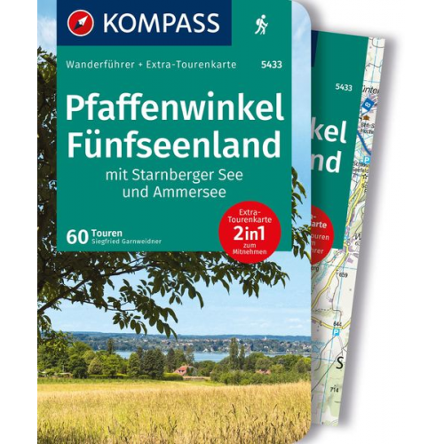 Siegfried Garnweidner - KOMPASS Wanderführer Pfaffenwinkel, Fünfseenland, Starnberger See, Ammersee, 60 Touren mit Extra-Tourenkarte