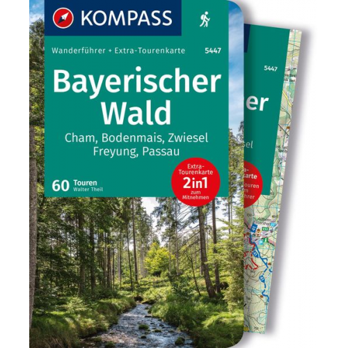 Walter Theil - KOMPASS Wanderführer Bayerischer Wald, Cham, Bodenmais, Zwiesel, Freyung, Passau, 60 Touren mit Extra-Tourenkarte