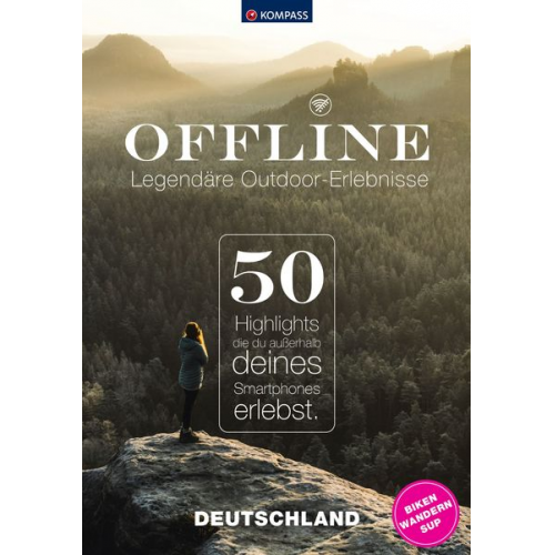 Maria Strobl - KOMPASS Offline, 50 Legendäre Outdoor-Erlebnisse, Deutschland