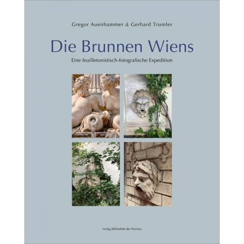 Gregor Auenhammer - Die Brunnen Wiens