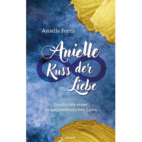 Anielle Fortis - Anielle – Kuss der Liebe