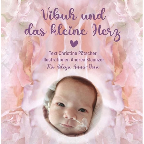 Christine Pötscher - Vibuh und das kleine Herz