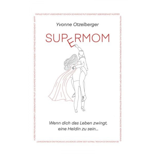 Yvonne Otzelberger - Supermom