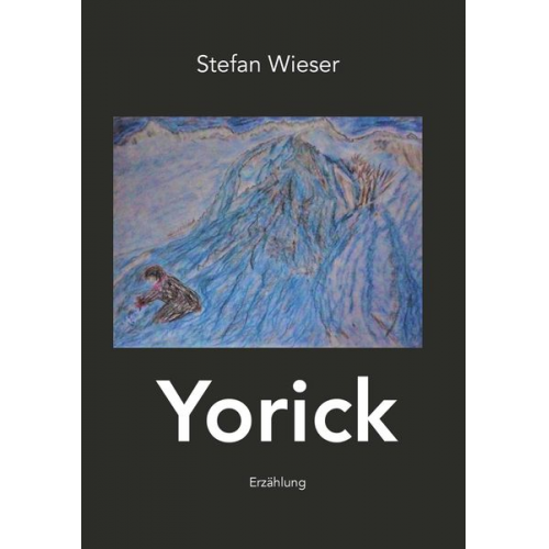Stefan Wieser - Yorick