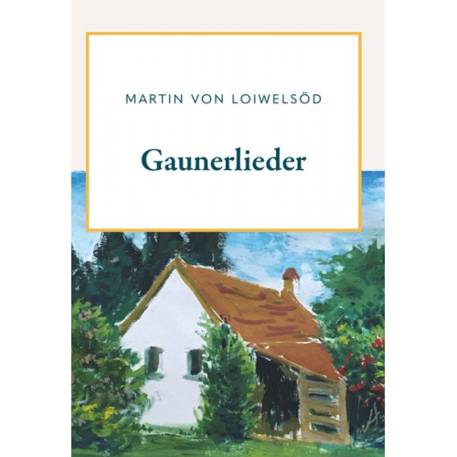 Martin Krott alias Martin Loiwelsöd - Gaunerlieder