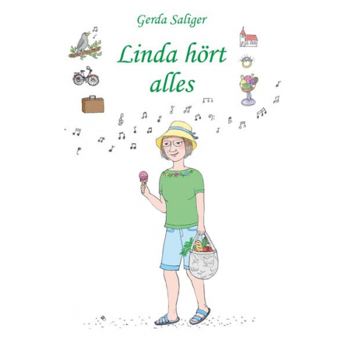 Gerda Saliger - Linda hört alles