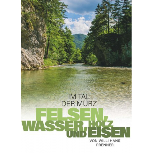 Willi Hans Prenner - Im Tal der Mürz