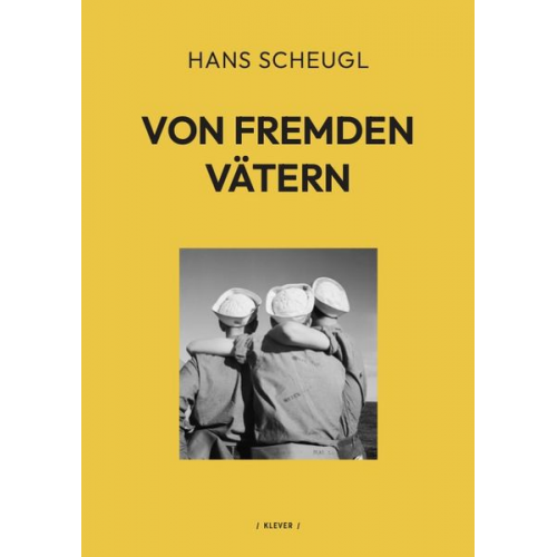 Hans Scheugl - Von fremden Vätern