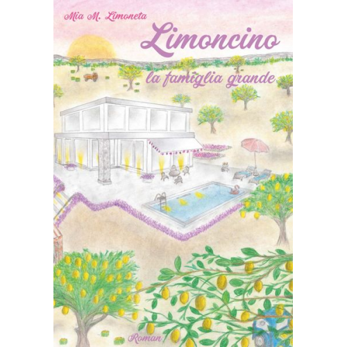 Mia M. Limoneta - Limoncino la famiglia grande